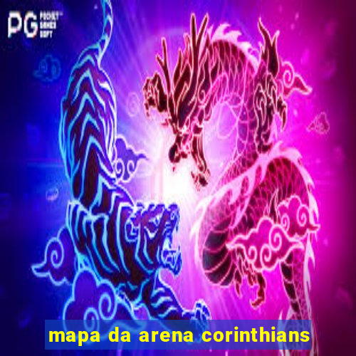 mapa da arena corinthians